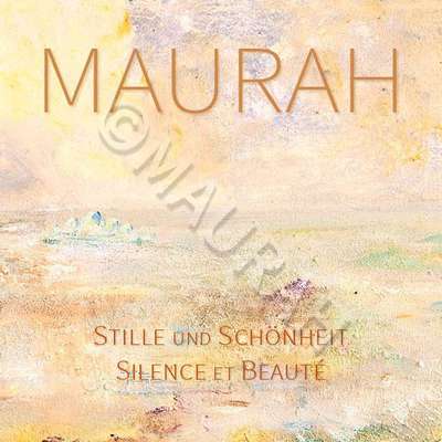 Buch  MAURAH - Stille und Schönheit